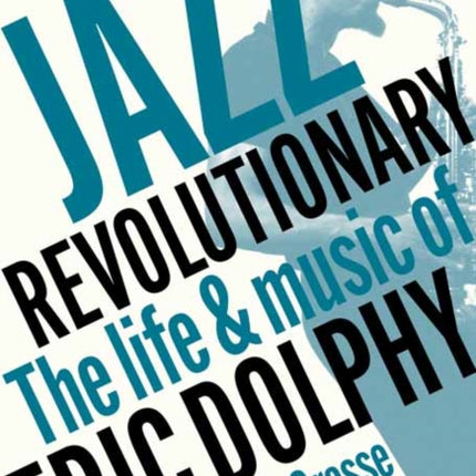 Jazz Revolutionary