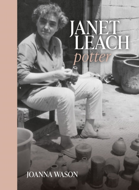 Janet Leach: Potter