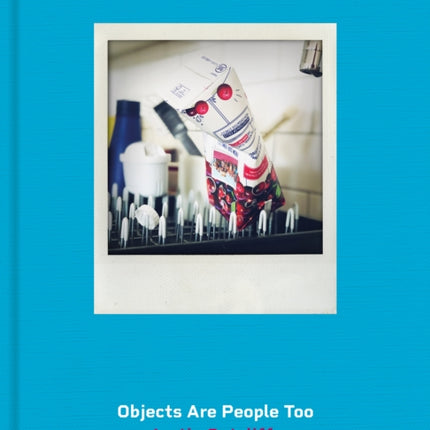 Objects Are People Too