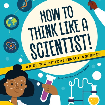 How to Think Like a Scientist