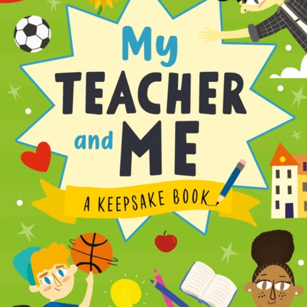 My Teacher and Me