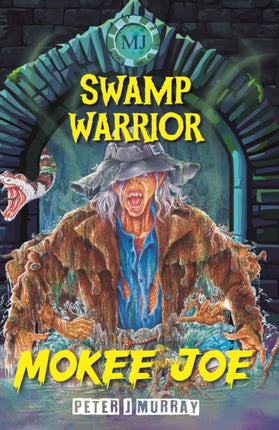 Mokee Joe Swamp Warrior
