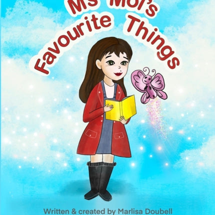 Ms Mol's Favourite Things