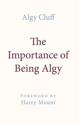 The Importance of Being Algy
