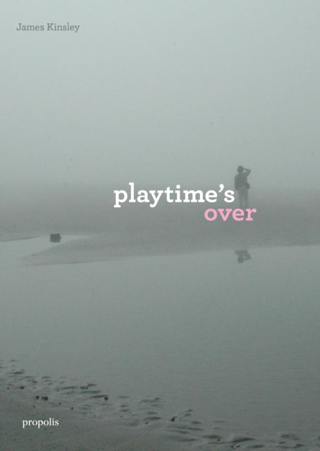 Playtime's Over