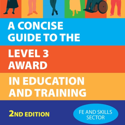 A Concise Guide to the Level 3 Award in Education and Training