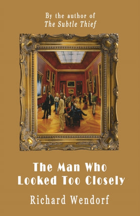 The Man Who Looked Too Closely