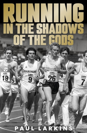 Running in the Shadows of the Gods