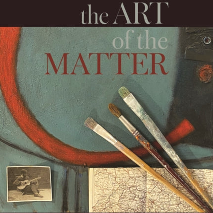 The Art of the Matter