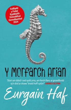 Y Morfarch Arian  Enillydd y Fedal Ryddiaith 2024