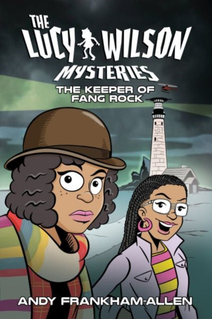 The Lucy Wilson Mysteries The Keeper of Fang Rock