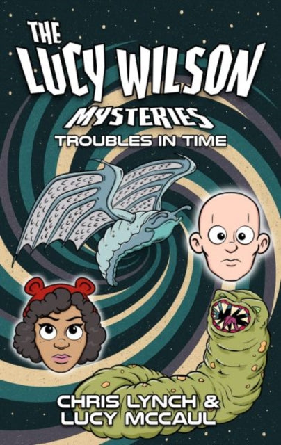 The Lucy Wilson Mysteries Troubles in Time