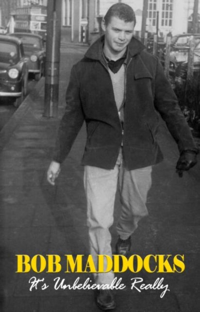 Bob Maddocks Its Unbelivable Really