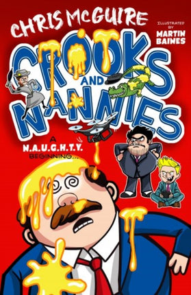 Crooks and Nannies