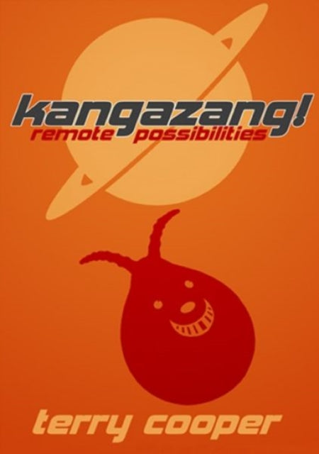 Kangazang Remote Possibilities