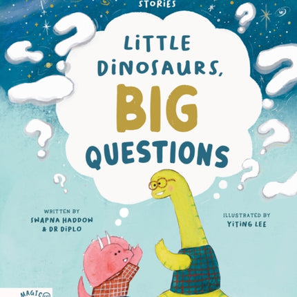 Little Dinosaurs Big Questions