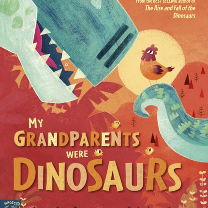 My Grandparents Were Dinosaurs