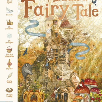 Step Inside a Fairy Tale