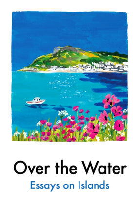 Over the Water