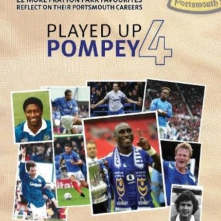 Played Up Pompey Four