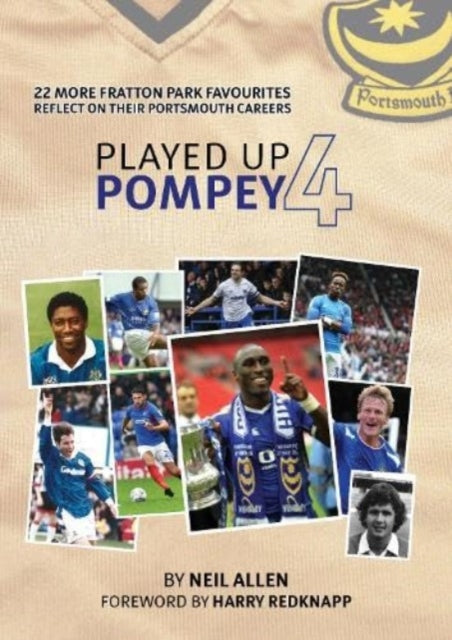 Played Up Pompey Four