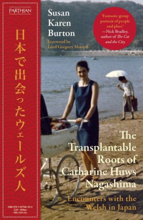 The Transplantable Roots of Catharine Huws