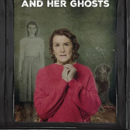 Frances and her Ghosts