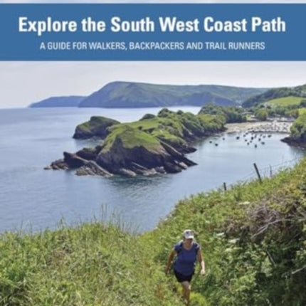 Explore the South West Coast Path