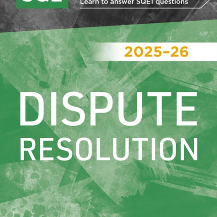 Revise SQE Dispute Resolution 202526