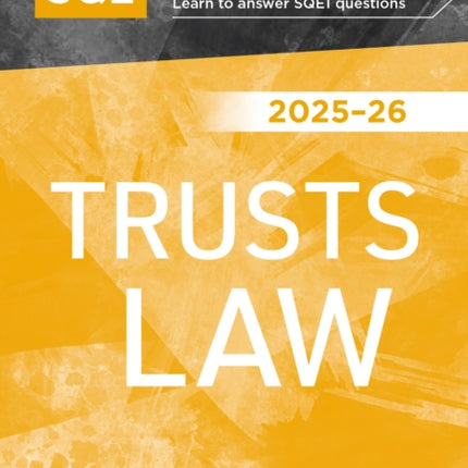Revise SQE Trusts Law 202526
