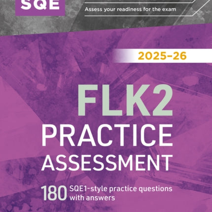 Revise SQE FLK2 Practice Assessment 202526