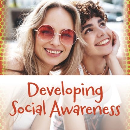 Developing Social Awareness