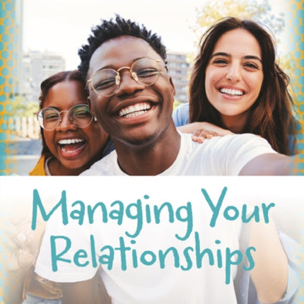 Managing Your Relationships