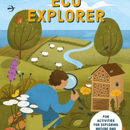 How to be an Eco Explorer