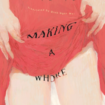 Making a Whore