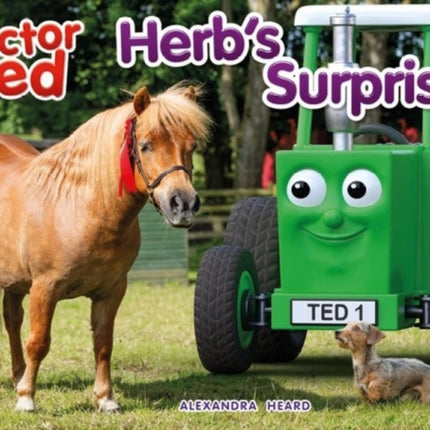 Tractor Ted Herbs Surprise