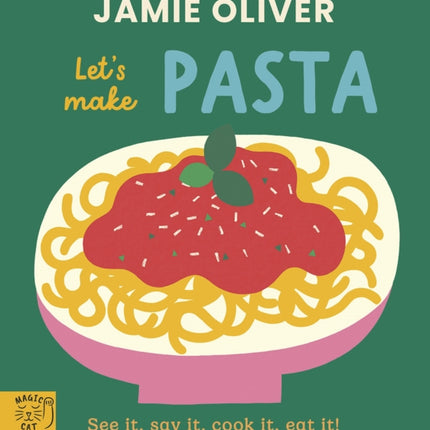 Jamie Oliver Lets Make Pasta