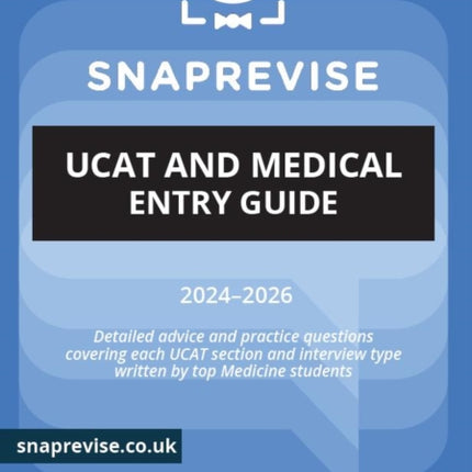 SnapRevise UCAT and Medical Entry Guide