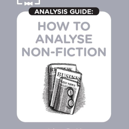 How to Analyse Nonfiction SnapRevise Analysis