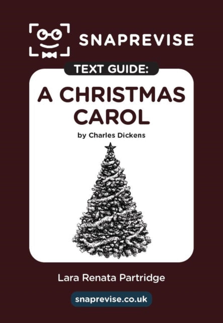 A Christmas Carol by Charles Dickens Text Guide