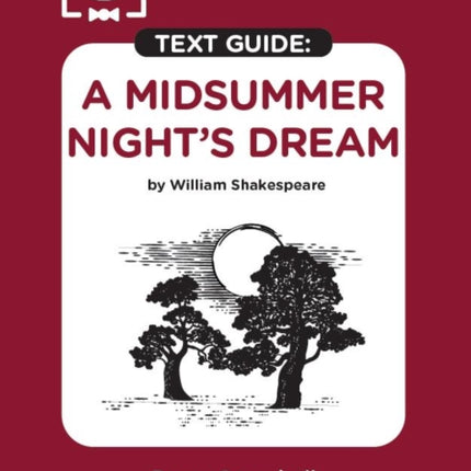 A Midsummer Nights Dream by William Shakespeare