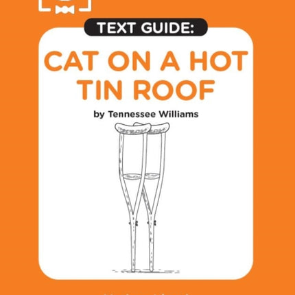 Cat on a Hot Tin Roof by Tennessee Williams