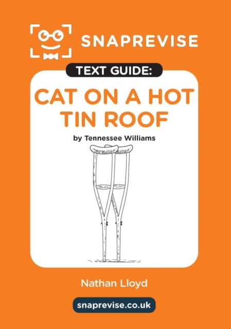 Cat on a Hot Tin Roof by Tennessee Williams