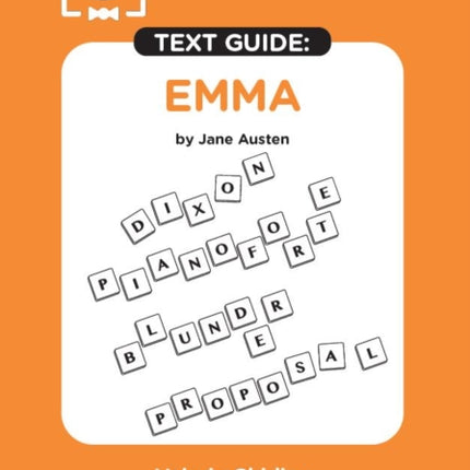 Emma by Jane Austen SnapRevise Text Guide