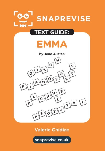 Emma by Jane Austen SnapRevise Text Guide