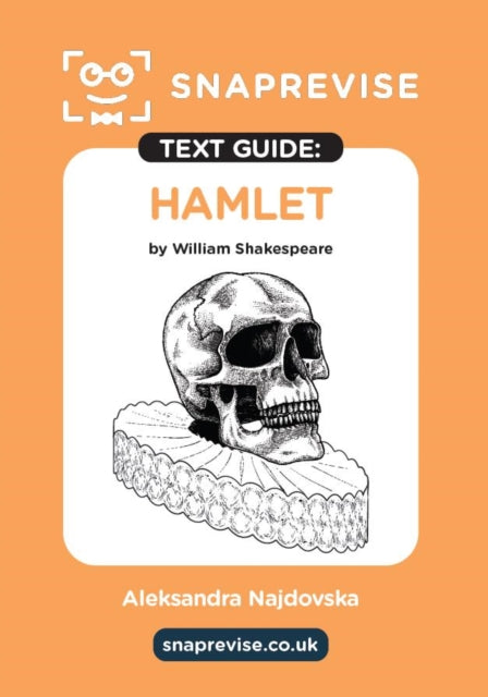 Hamlet by William Shakespeare SnapRevise Text