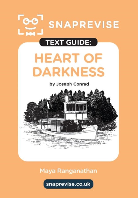 Heart of Darkness by Joseph Conrad SnapRevise