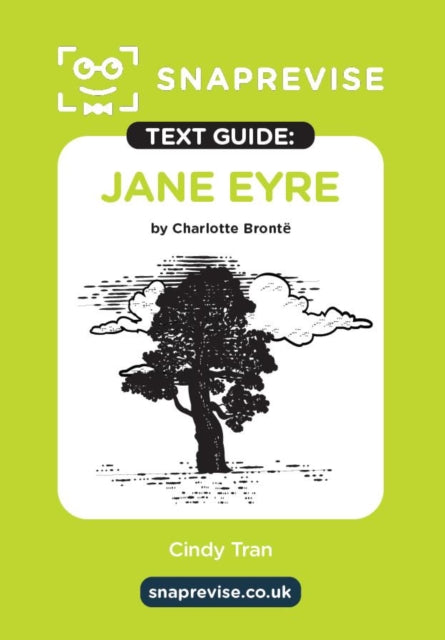 Jane Eyre by Charlotte Bronte SnapRevise Text