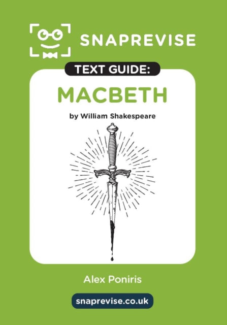 Macbeth by William Shakespeare SnapRevise Text