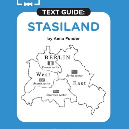 Stasiland by Anna Funder SnapRevise Text Guide